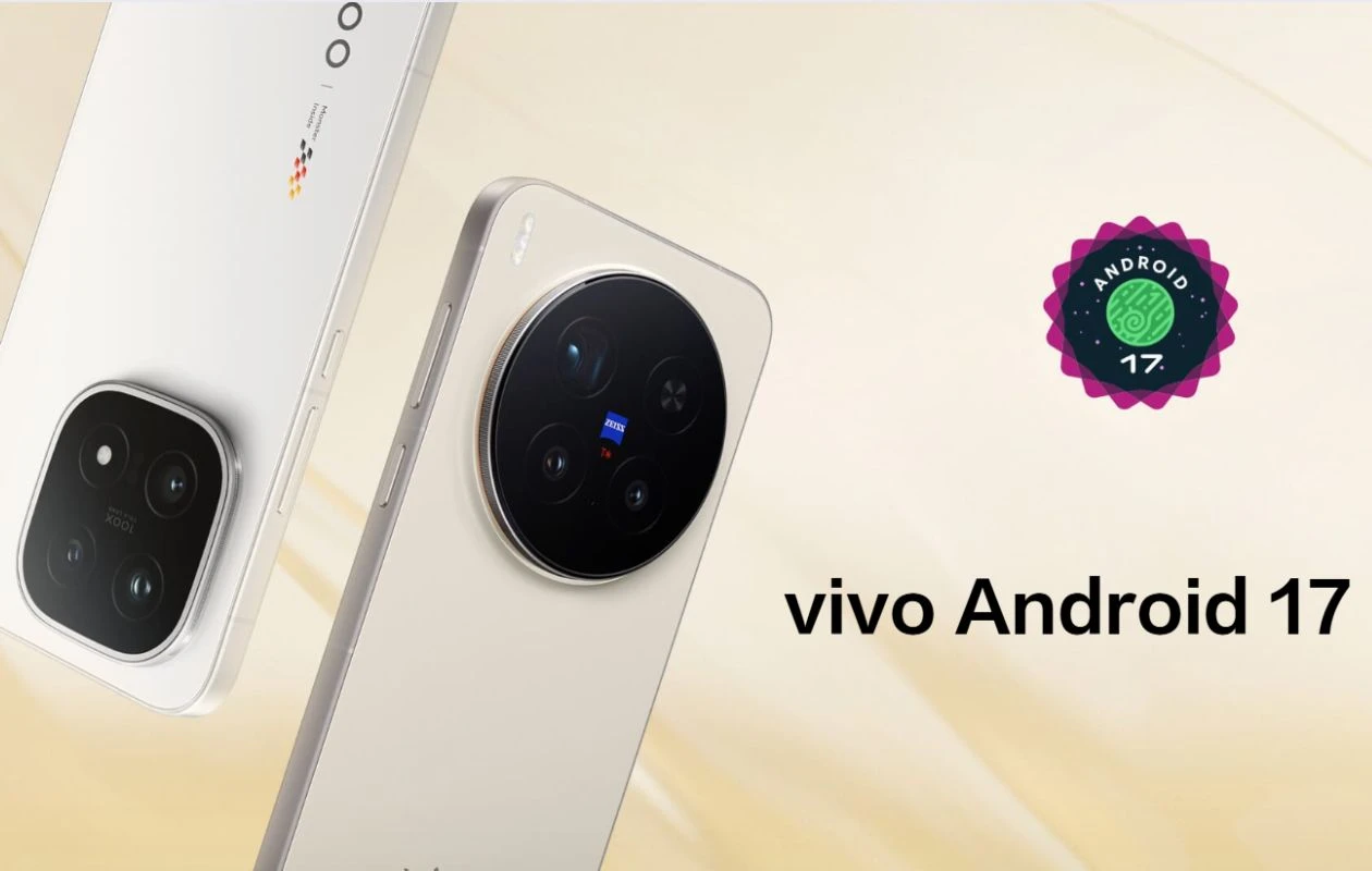 Vivo X300 Pro Android 17 developer preview